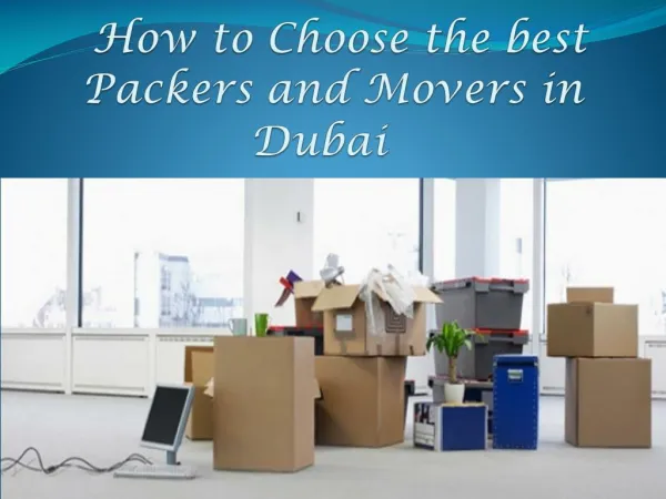 How to choose the best Packers and Movers