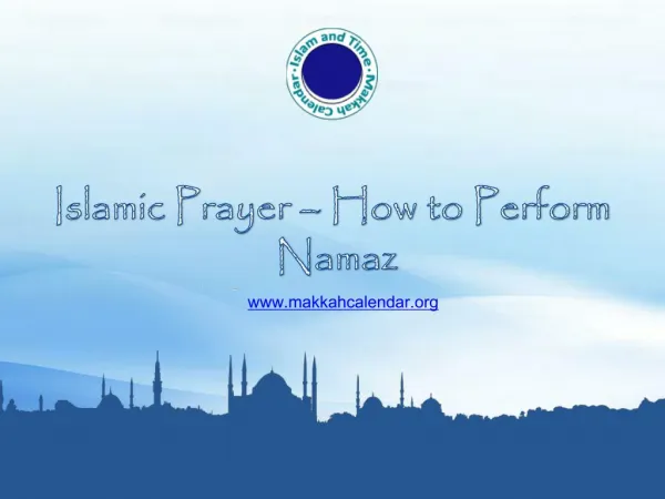 Islamic Prayer - How to Perform Namaz