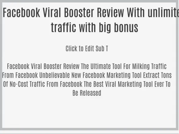Facebook Viral Booster Review With unlimited traffic with big bonus