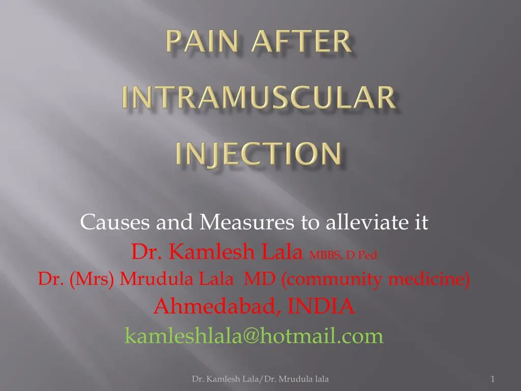 pain after intramuscular injection