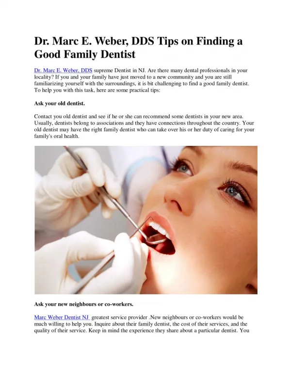 Dr. Marc E. Weber, DDS Tips on Finding a Good Family Dentist