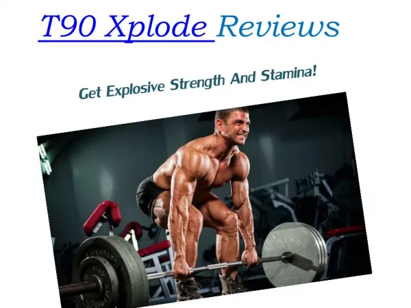 Does T90 Xplode Reall Helps Boosts Endurance?