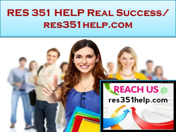 RES 351 HELP Real Success /res351help.com