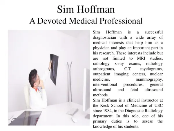 Sim Hoffman - A Devoted Medical Professional