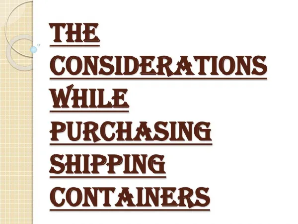 Consider Following Things Before Purchasing Shipping Containers