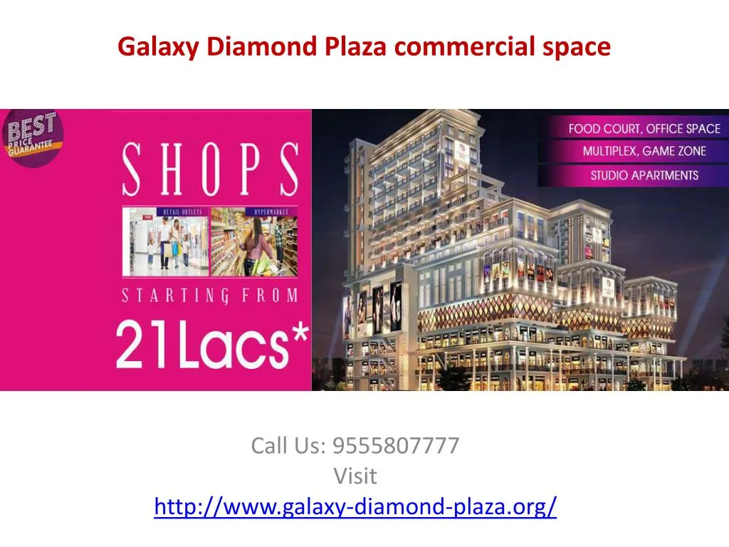 galaxy diamond plaza commercial space