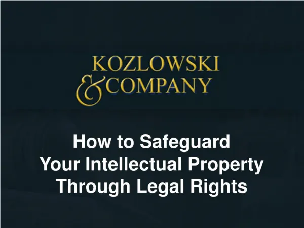 How to Safeguard Your Intellectual Property Through Legal Rights
