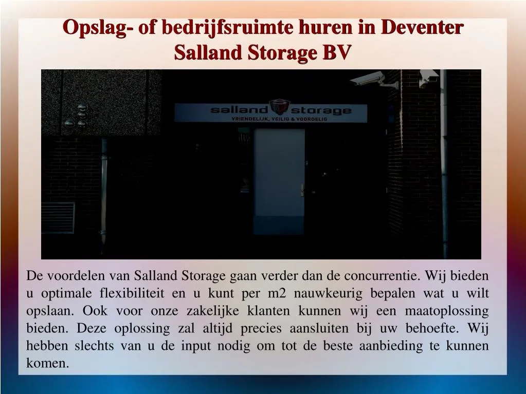 opslag of bedrijfsruimte huren in deventer salland storage bv