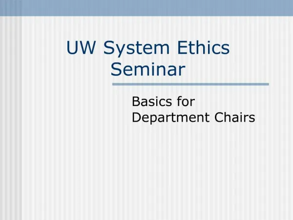UW System Ethics Seminar
