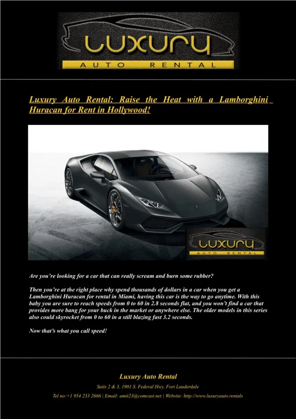 Luxury Auto Rental: Raise the Heat with a Lamborghini Huracan for Rent in Hollywood!