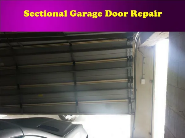 Sectional Garage Door Repair