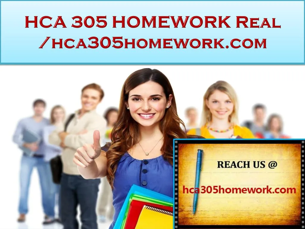 hca 305 homework real hca305homework com