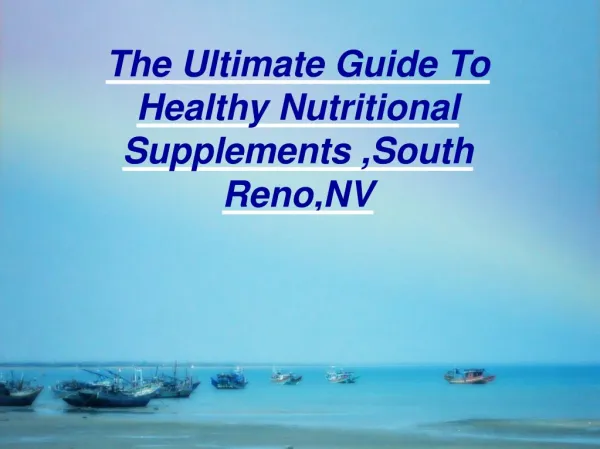 Give Your Body High Grade Health Supplements Reno!!