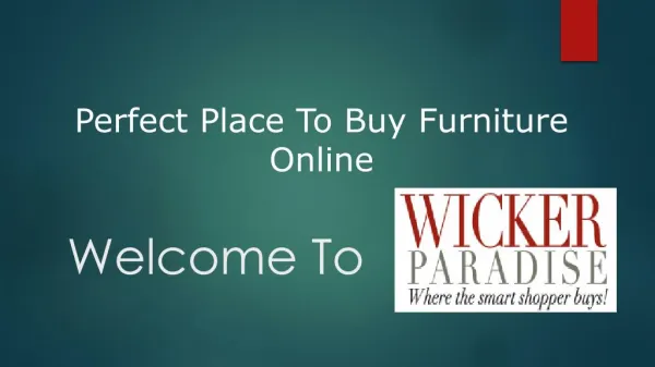 Wicker Paradise - Perfect Place To Buy Furniture Online