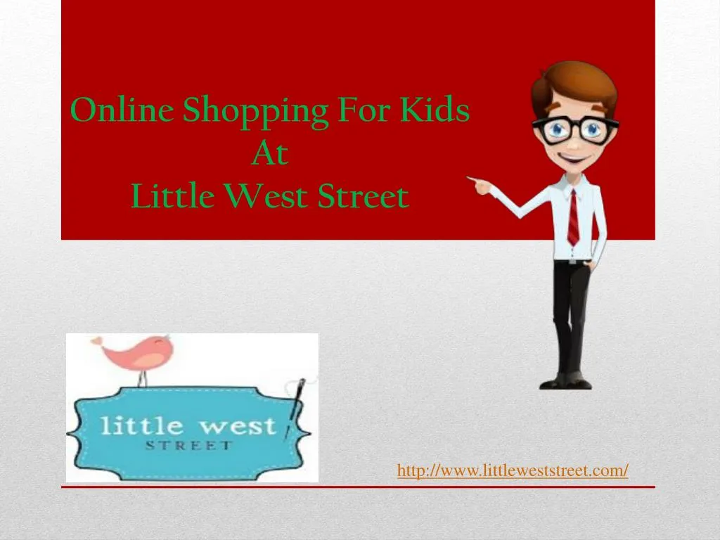 online shopping for kids at little west street