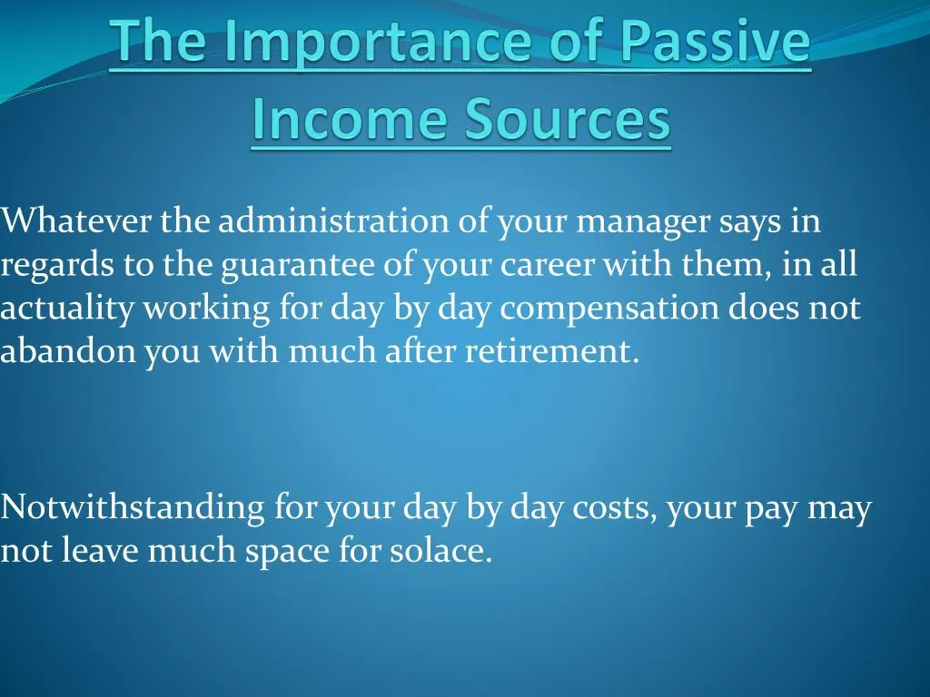 the importance of passive income sources
