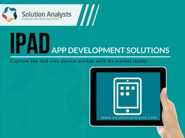 iPad App Development Company, Hire iPad App Developers- Solution Analysts