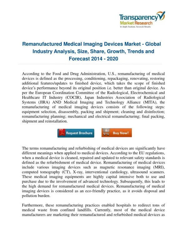 Remanufactured Medical Imaging Devices Market - New Tech Developments and Industry advancements to watch out for 2020!!