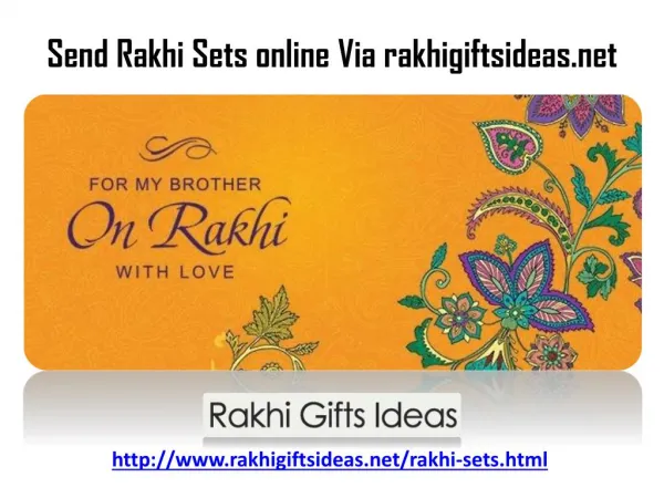 Buy and send rakhi Sets to whole Family via rakhigiftsideas.net !!