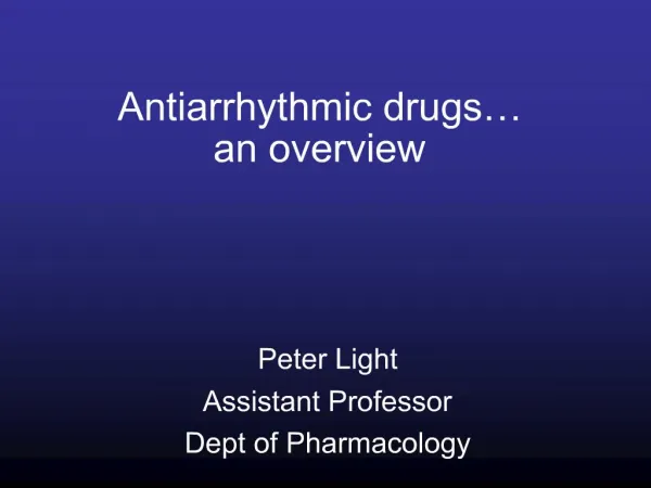 Antiarrhythmic drugs an overview