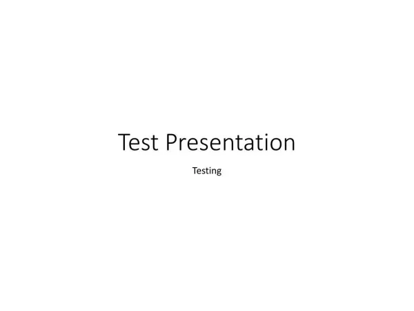 test presentation