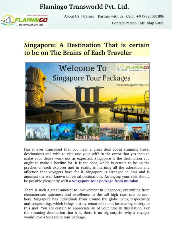 Singapore: A Destination That is certain to be on The Brains of Each Traveler