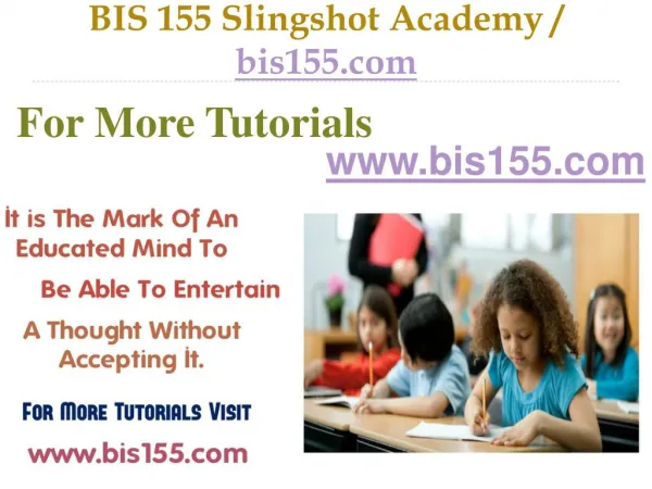 BIS 155 Slingshot Academy / bis155.com