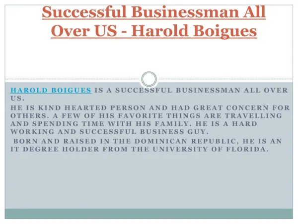 Successful Businessman All Over US - Harold Boigues