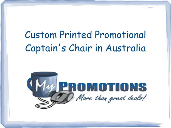 Custom Printed Promotional Captain's Chair in Australia