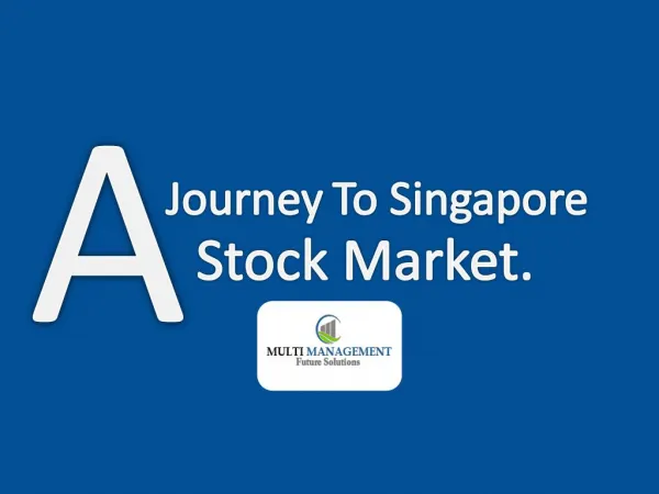 A Journey to Singapore Stock Market