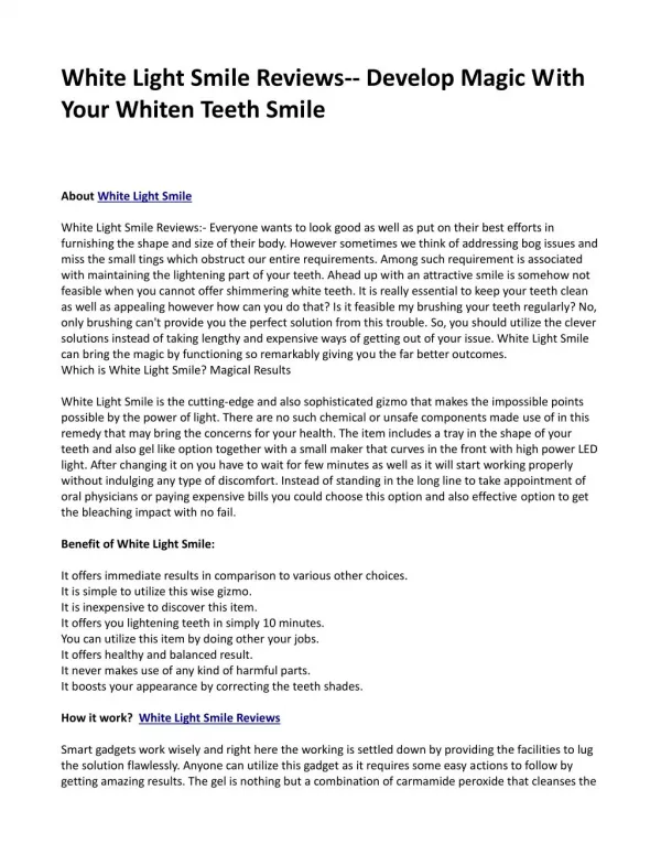 White Light Smile Reviews-- Develop Magic With Your Whiten Teeth Smile