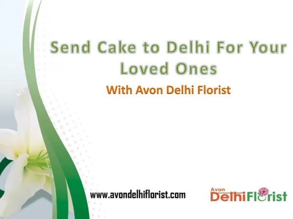 Send Cake to Delhi for Your Loved Ones