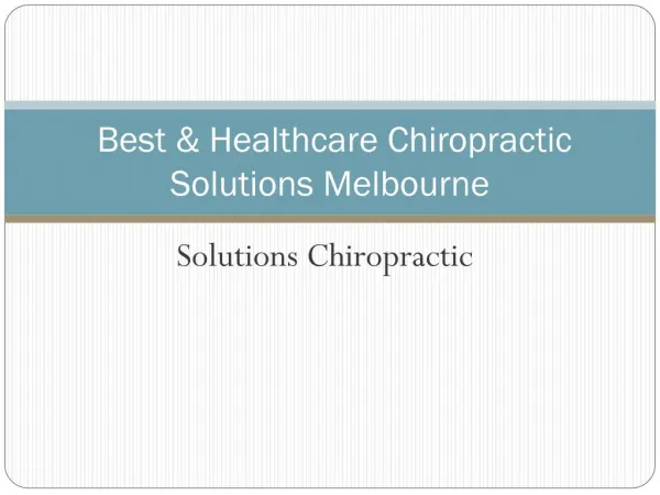 Best & Healthcare Chiropractic Solutions Melbourne
