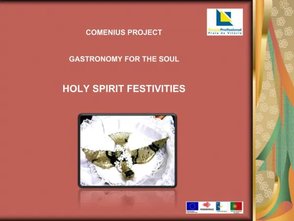 COMENIUS PROJECT GASTRONOMY FOR THE SOUL HOLY SPIRIT FESTIVITIES