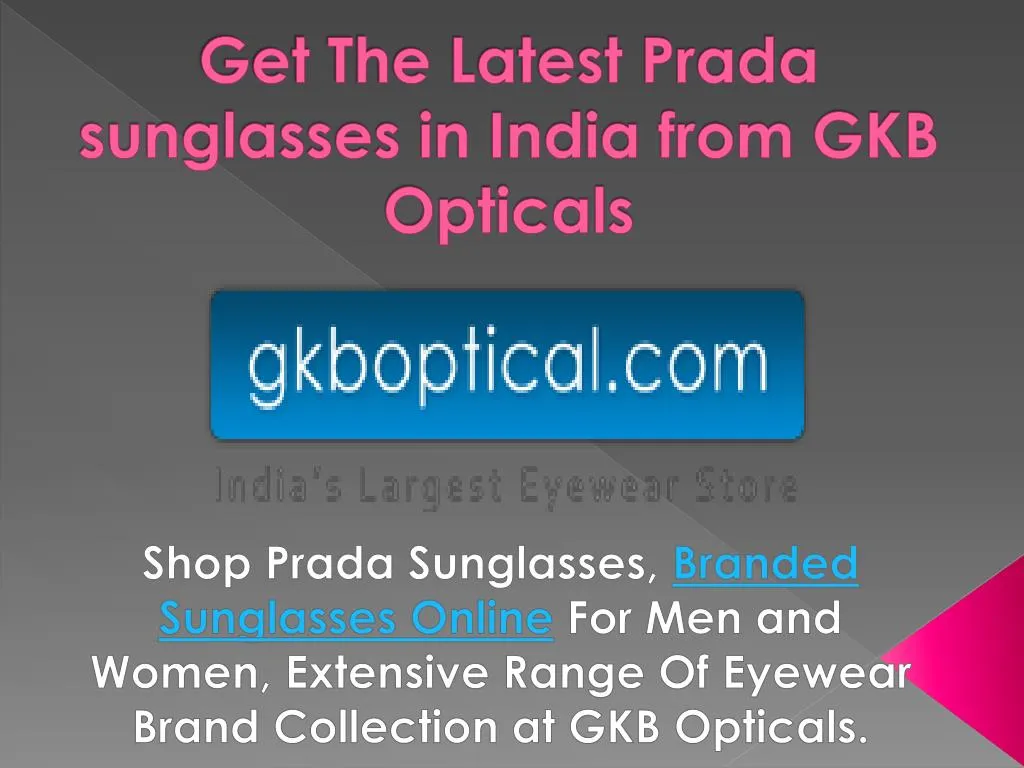 get the latest prada sunglasses in india from gkb opticals