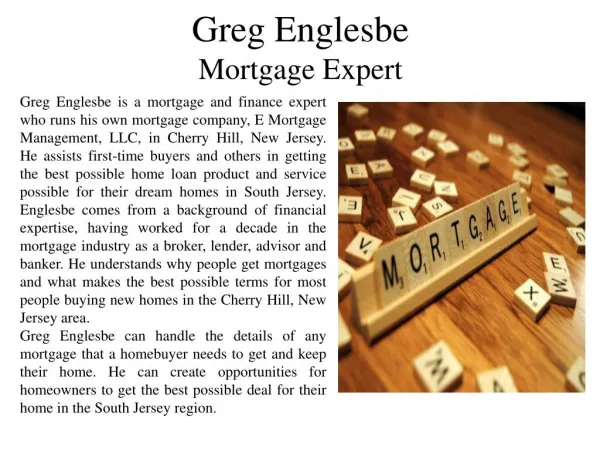 Greg Englesbe - Mortgage Expert