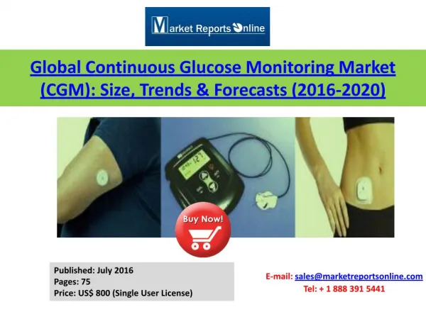 Global Continuous Glucose Monitoring Market (CGM) 2020 Forecasts: Key Major Players are Abbott Laboratories, DexCom Inco