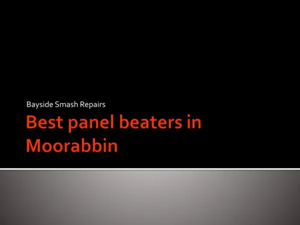 Best panel beaters in Moorabbin