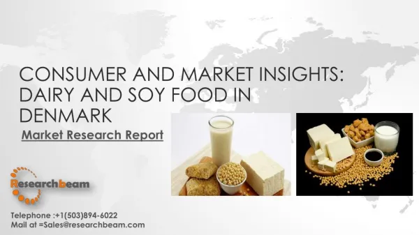 Consumer and Market Insights: Dairy and Soy Food in Denmark