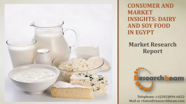 Consumer and Market Insights: Dairy and Soy Food in Egypt