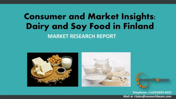Consumer and Market Insights: Dairy and Soy Food in Finland