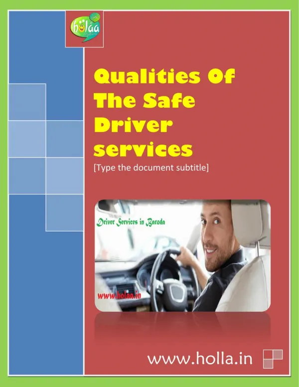 Qualities Of The Safe Driver services