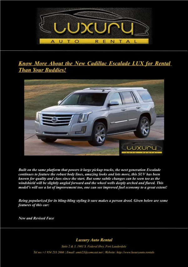 Know More About the New Cadillac Escalade LUX for Rental Than Your Buddies!