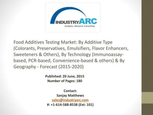 Food Additives Testing Market: North America is the leading region with many testing centers and labs