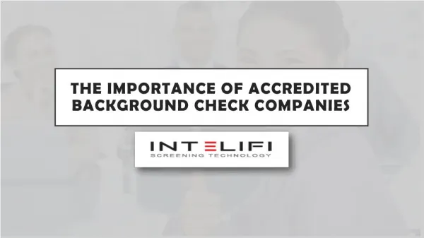 The Importance of Accredited Background Check Companies