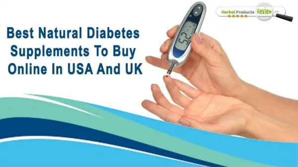 Best Natural Diabetes Supplements To Buy Online In USA And UK