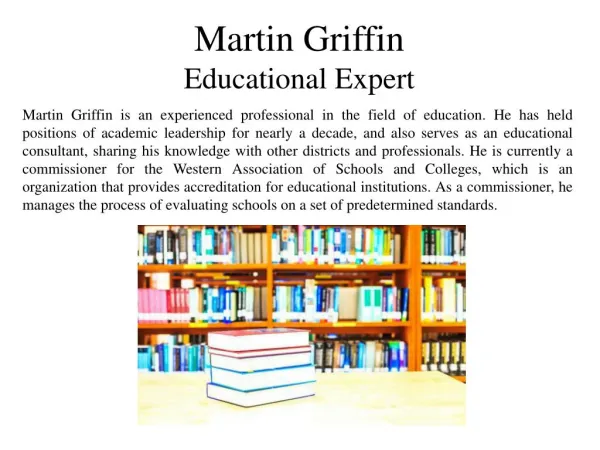 Martin Griffin - Educational Expert