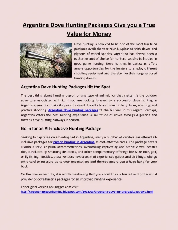 Argentina dove hunting packages give you a true value for money