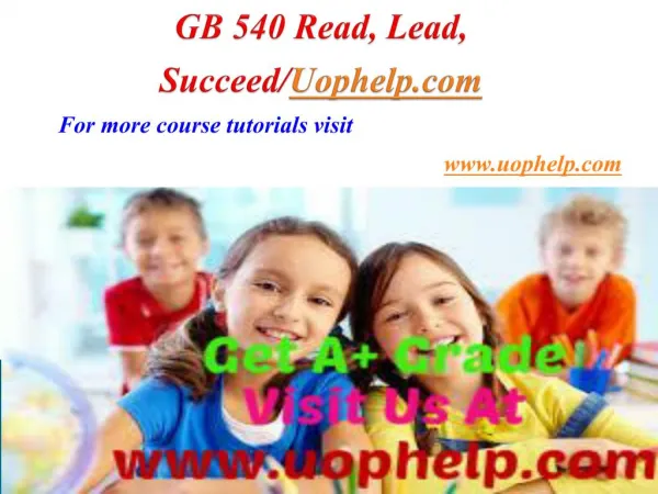 GB 540 Reading feeds the Imagination/Uophelpdotcom