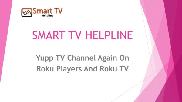 Yupp TV Channel Again On Roku Players And Roku TV